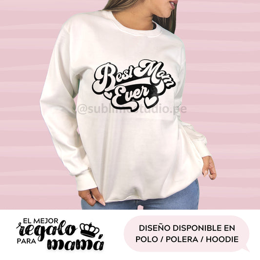 Polera BEST MOM EVER