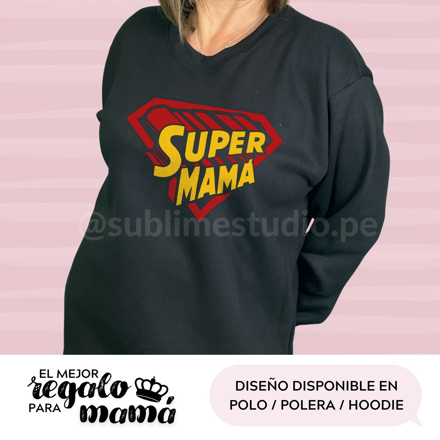 SUPER MAMÁ (Polo / Polera)